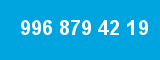 996 879 42 19 996 879 42 19